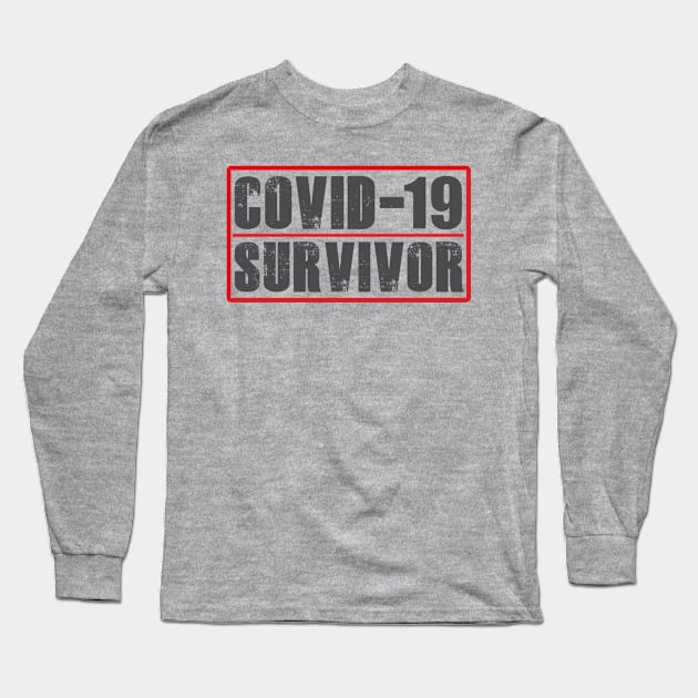 Corona Covid-19 Survivor Long Sleeve T-Shirt by SheepDog